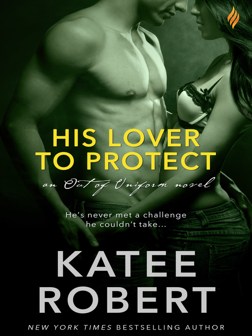 Title details for His Lover to Protect by Katee Robert - Wait list